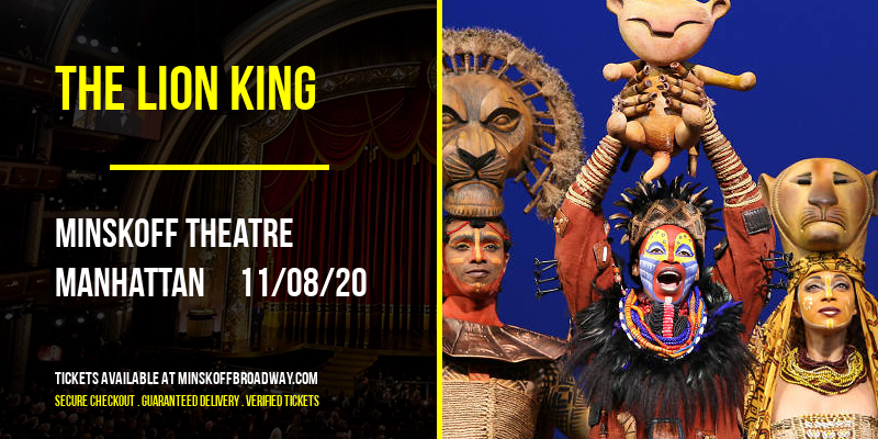 The Lion King at Minskoff Theatre tickets The Lion King at Minskoff Theatre