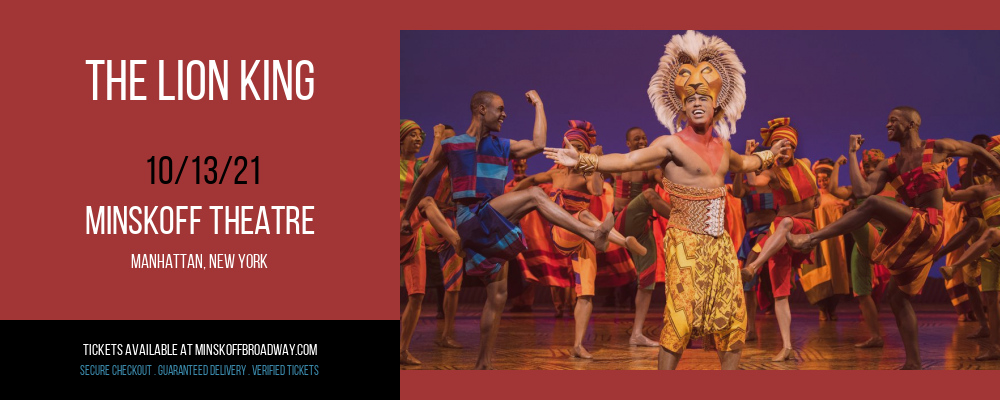 The Lion King at Minskoff Theatre tickets The Lion King at Minskoff Theatre