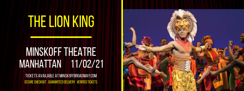 The Lion King at Minskoff Theatre tickets The Lion King at Minskoff Theatre