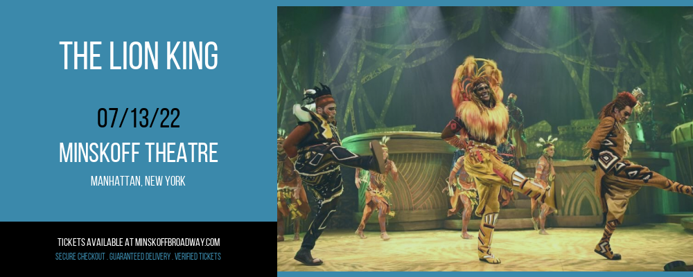 The Lion King at Minskoff Theatre tickets The Lion King at Minskoff Theatre