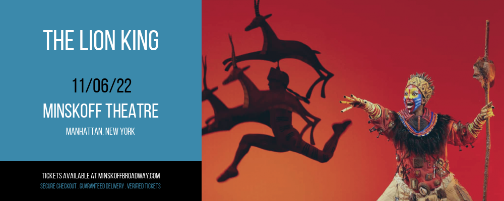 The Lion King at Minskoff Theatre tickets The Lion King at Minskoff Theatre