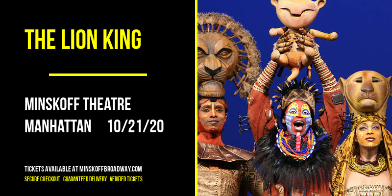The Lion King at Minskoff Theatre tickets The Lion King at Minskoff Theatre