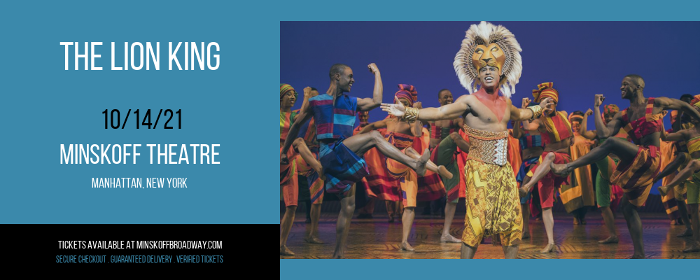 The Lion King at Minskoff Theatre tickets The Lion King at Minskoff Theatre