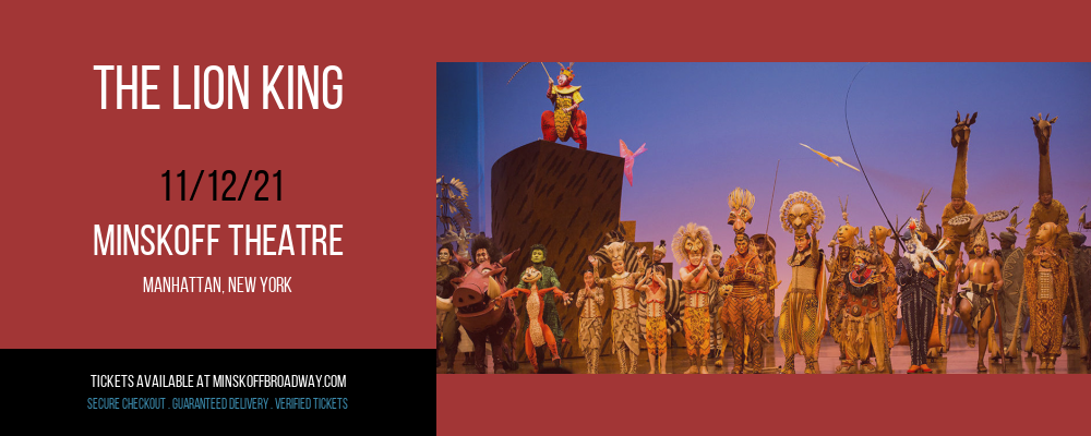 The Lion King at Minskoff Theatre tickets The Lion King at Minskoff Theatre