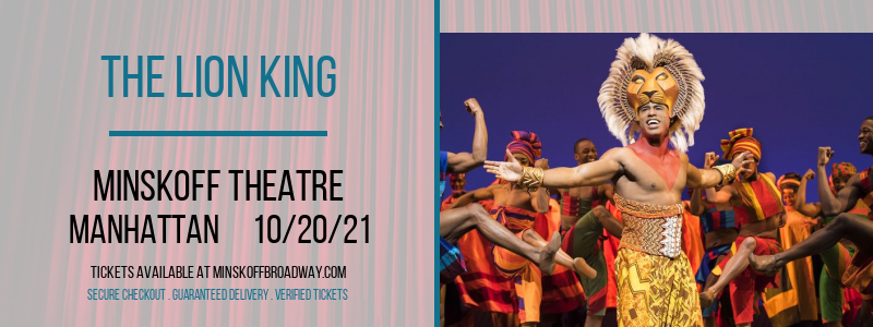 The Lion King at Minskoff Theatre tickets The Lion King at Minskoff Theatre