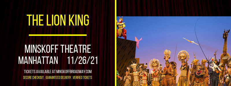 The Lion King at Minskoff Theatre tickets The Lion King at Minskoff Theatre