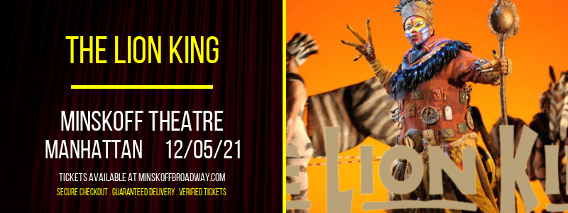 The Lion King at Minskoff Theatre tickets The Lion King at Minskoff Theatre