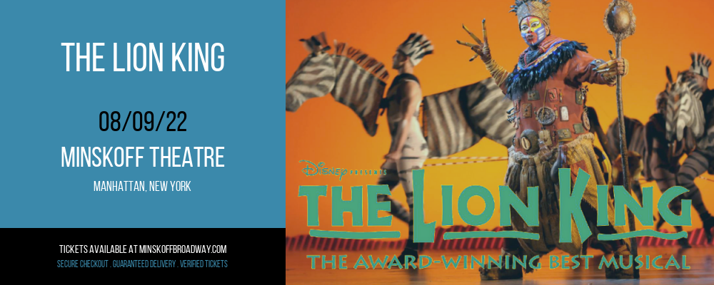 The Lion King at Minskoff Theatre tickets The Lion King at Minskoff Theatre