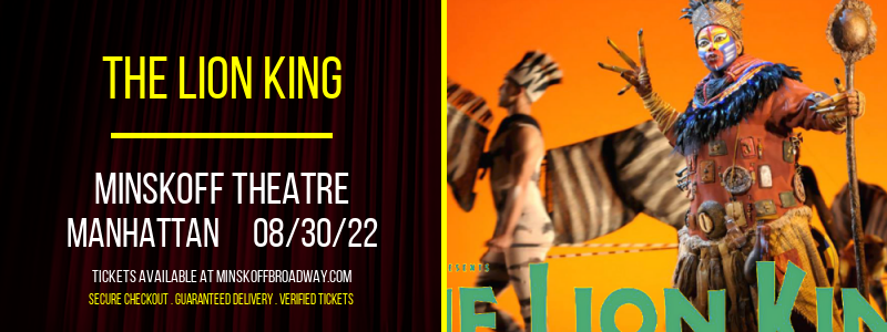 The Lion King at Minskoff Theatre tickets The Lion King at Minskoff Theatre