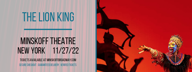 The Lion King at Minskoff Theatre