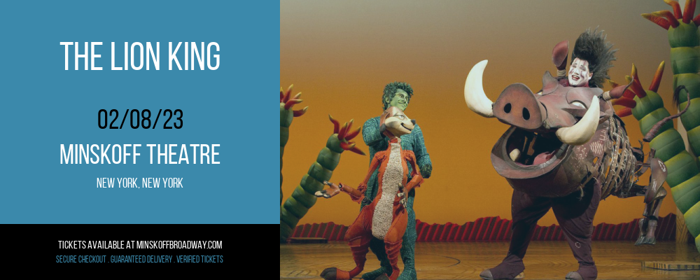 The Lion King at Minskoff Theatre tickets The Lion King at Minskoff Theatre